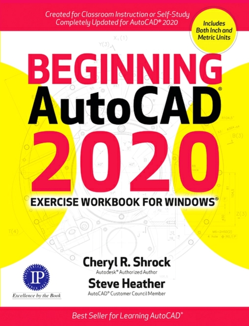 Book Cover for Beginning AutoCAD(R) 2020 Exercise Workbook by Shrock, Cheryl R.|Heather, Steve