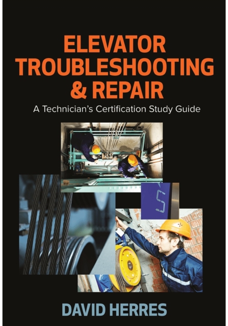 Book Cover for Elevator Troubleshooting & Repair by David Herres