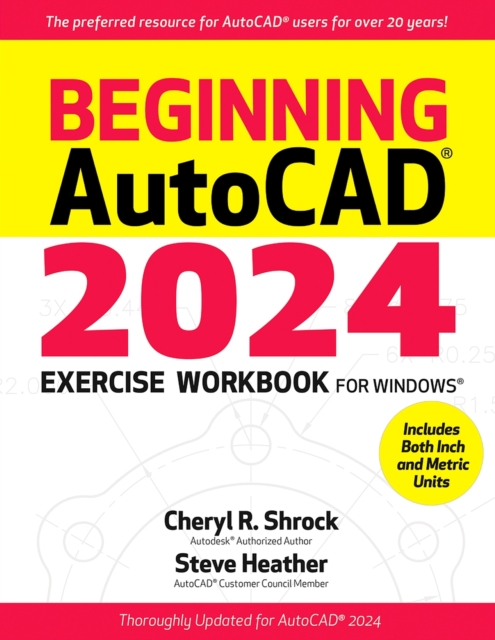 Book Cover for Beginning AutoCAD(R) 2024 Exercise Workbook by Shrock, Cheryl R.|Heather, Steve