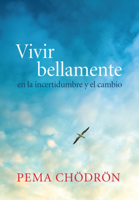 Book Cover for Vivir bellamente (Living Beautifully) by Chodron, Pema