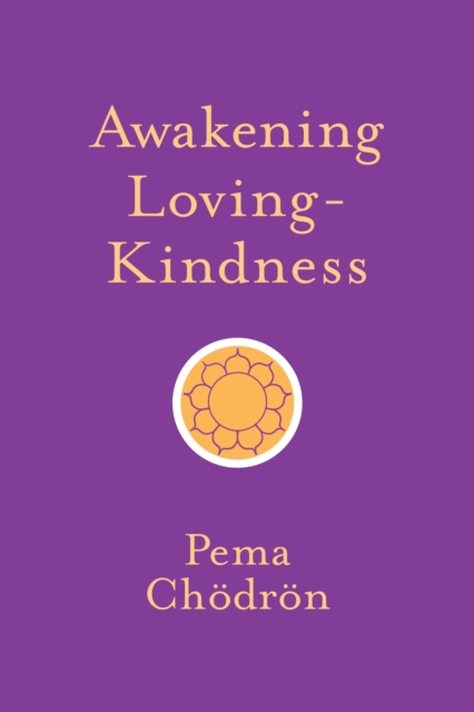 Book Cover for Awakening Loving-Kindness by Pema Chodron