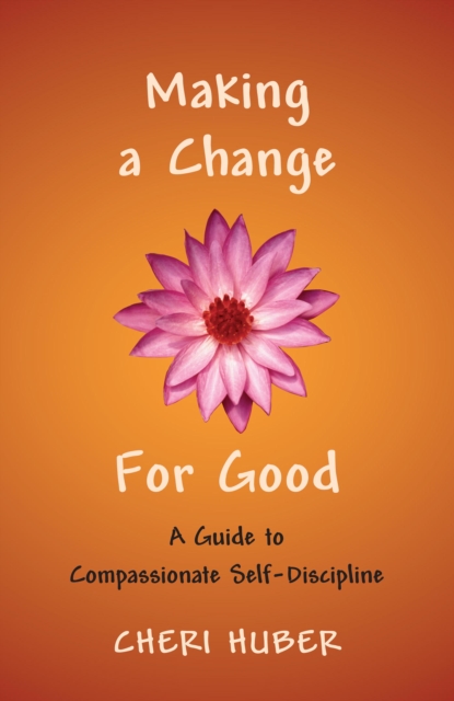 Book Cover for Making a Change for Good by Cheri Huber