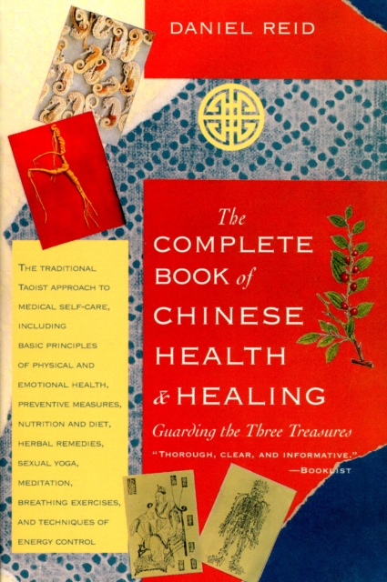 Book Cover for Complete Book of Chinese Health and Healing by Daniel Reid