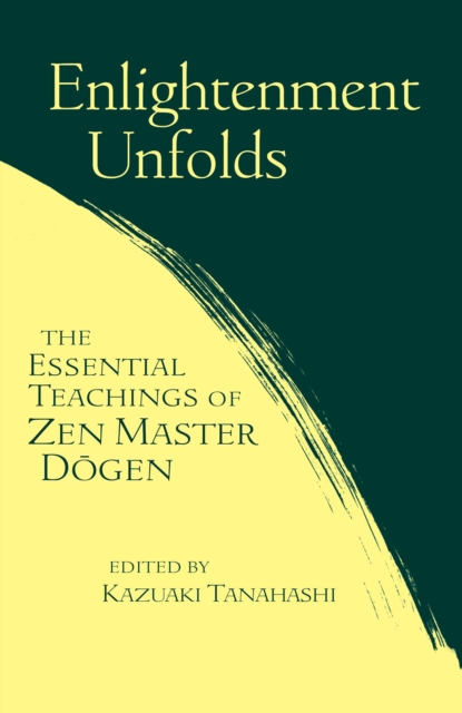 Book Cover for Enlightenment Unfolds by Kazuaki Tanahashi