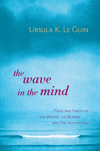 Book Cover for Wave in the Mind by Ursula K. Le Guin