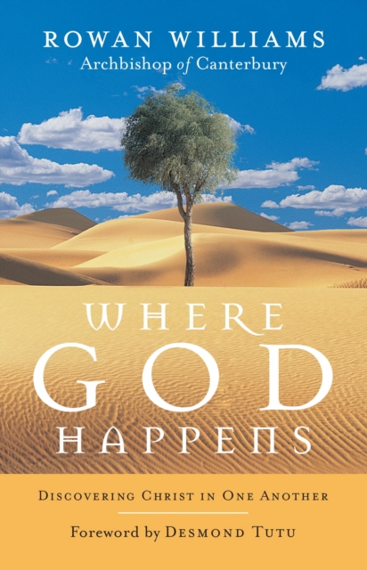 Book Cover for Where God Happens by Rowan Williams