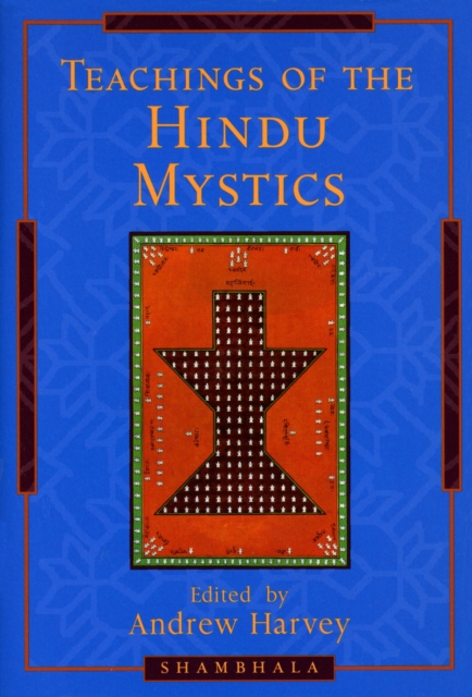 Book Cover for Teachings of the Hindu Mystics by Andrew Harvey