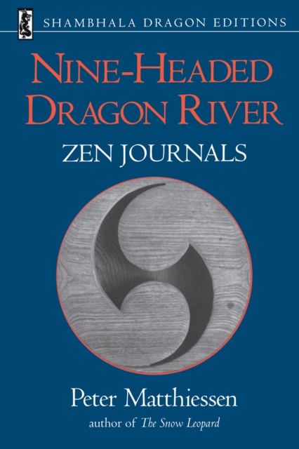 Book Cover for Nine-Headed Dragon River by Matthiessen, Peter