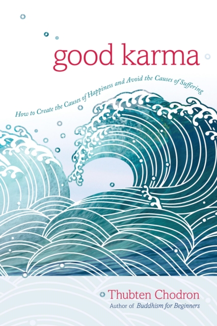 Book Cover for Good Karma by Thubten Chodron