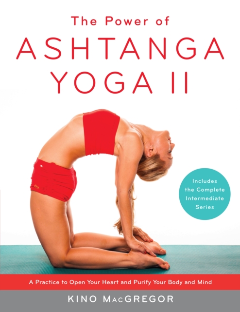 Book Cover for Power of Ashtanga Yoga II by Kino MacGregor