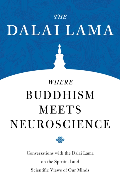 Book Cover for Where Buddhism Meets Neuroscience by The Dalai Lama