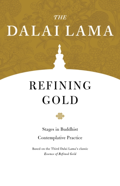 Book Cover for Refining Gold by The Dalai Lama