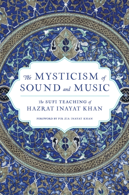 Book Cover for Mysticism of Sound and Music by Hazrat Inayat Khan