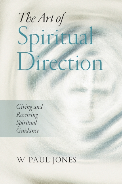 Book Cover for Art of Spiritual Direction by W. Paul Jones