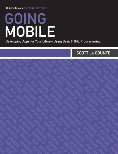 Book Cover for Going Mobile by Scott La Counte