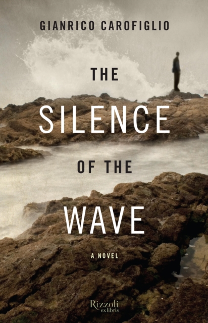 Book Cover for Silence of the Wave by Gianrico Carofiglio