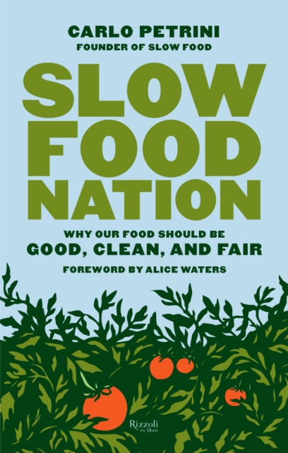 Book Cover for Slow Food Nation by Carlo Petrini