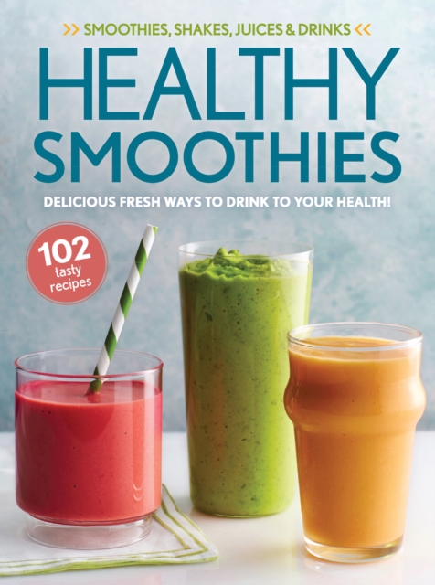 Book Cover for Healthy Smoothies by Oxmoor House