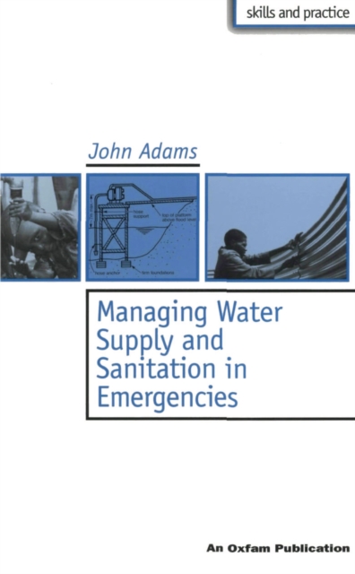 Book Cover for Managing Water Supply and Sanitation in Emergencies by Adams, John