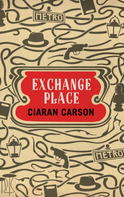 Book Cover for Exchange Place by Ciaran Carson