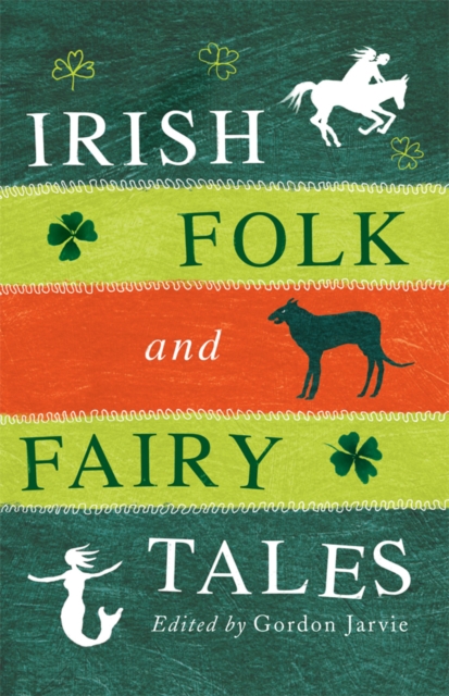 Book Cover for Irish Folk and Fairy Tales by Gordon Jarvie
