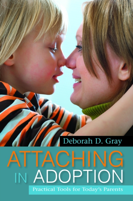 Book Cover for Attaching in Adoption by Deborah D. Gray