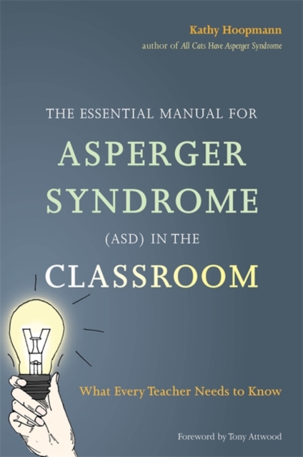 Book Cover for Essential Manual for Asperger Syndrome (ASD) in the Classroom by Kathy Hoopmann