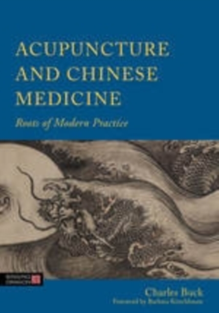 Book Cover for Acupuncture and Chinese Medicine by Charles Buck