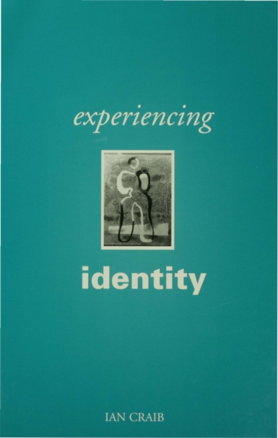 Book Cover for Experiencing Identity by Craib, Ian