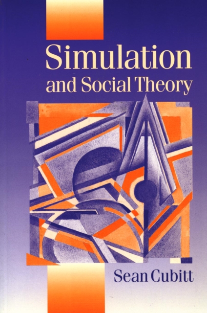 Book Cover for Simulation and Social Theory by Sean Cubitt