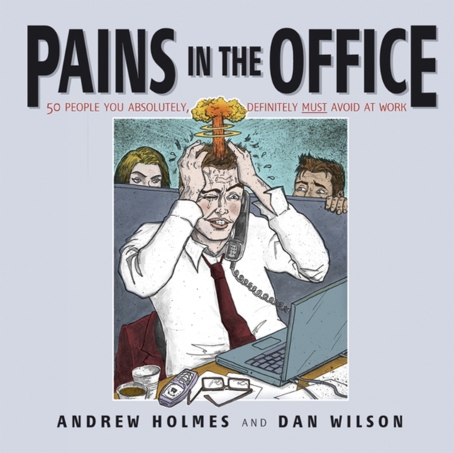 Book Cover for Pains in the Office by Andrew Holmes