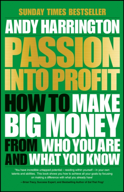 Book Cover for Passion Into Profit by Harrington, Andy