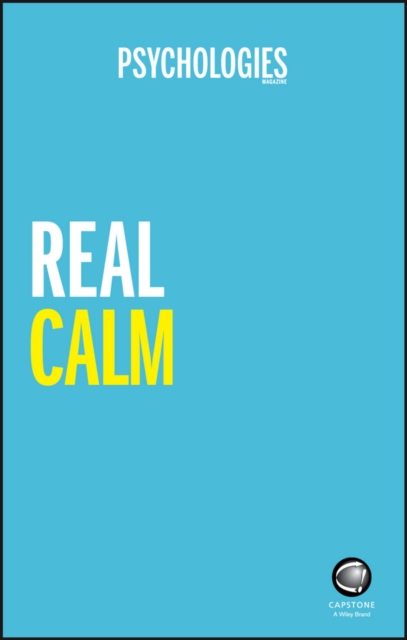 Book Cover for Real Calm by Psychologies Magazine