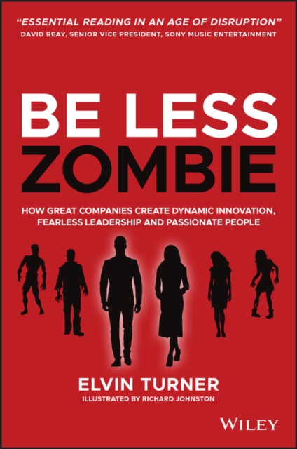 Book Cover for Be Less Zombie by Richard Johnston