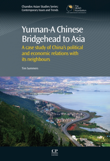 Book Cover for Yunnan-A Chinese Bridgehead to Asia by Tim Summers