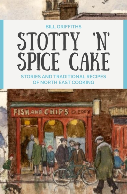 Book Cover for Stotty 'n' Spice Cake by Griffiths, Bill