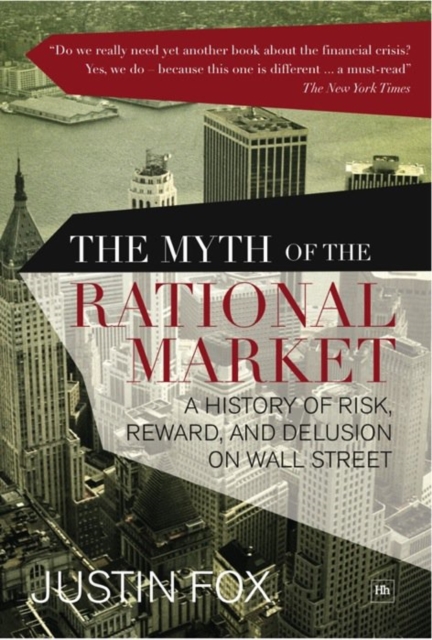 Book Cover for Myth of the Rational Market by Justin Fox