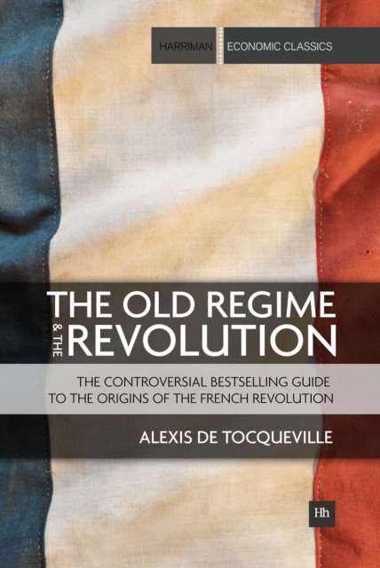 Book Cover for Old Regime and the Revolution by Alexis de Tocqueville