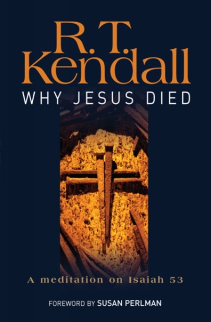 Book Cover for Why Jesus Died by R.T. Kendall