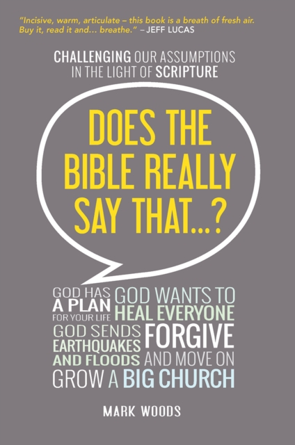 Book Cover for Does the Bible Really Say That? by Mark Woods