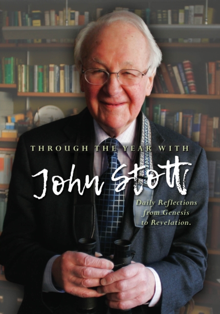 Book Cover for Through the Year with John Stott by Stott, John