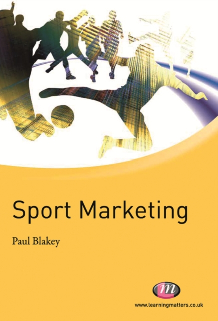 Book Cover for Sport Marketing by Paul Blakey