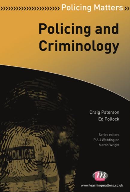 Book Cover for Policing and Criminology by Craig Paterson, Ed Pollock