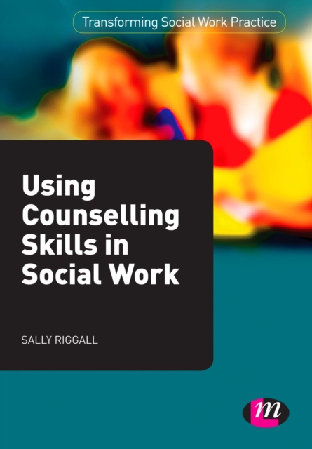 Book Cover for Using Counselling Skills in Social Work by Sally Riggall