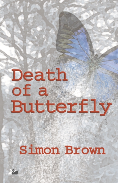 Book Cover for Death of a Butterfly by Simon Brown