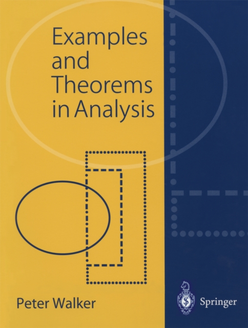 Book Cover for Examples and Theorems in Analysis by Peter Walker