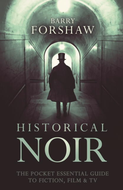 Book Cover for Historical Noir by Forshaw, Barry