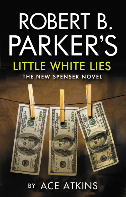 Book Cover for Robert B. Parker's Little White Lies by Atkins, Ace