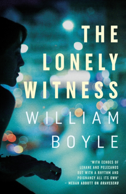 Book Cover for Lonely Witness by William Boyle