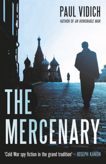 Book Cover for Mercenary by Paul Vidich